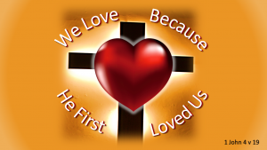 We love because he first loved us